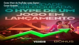 Como Viver de YouTube como Gamer – Curso Gratuito
