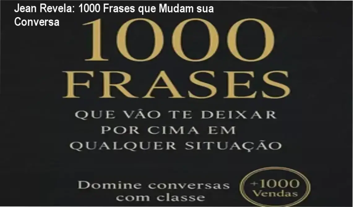 1000 Frases de Jean – bastidores, funcionamento e visão interna