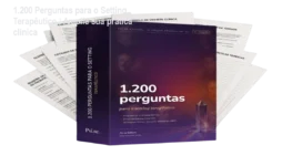 1.200 Perguntas para o Setting Terapêutico – Amplie sua prática clínica