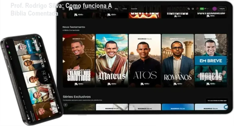 A Bíblia Comentada Prof. Rodrigo Silva bastidores e funcionamento interno da plataforma