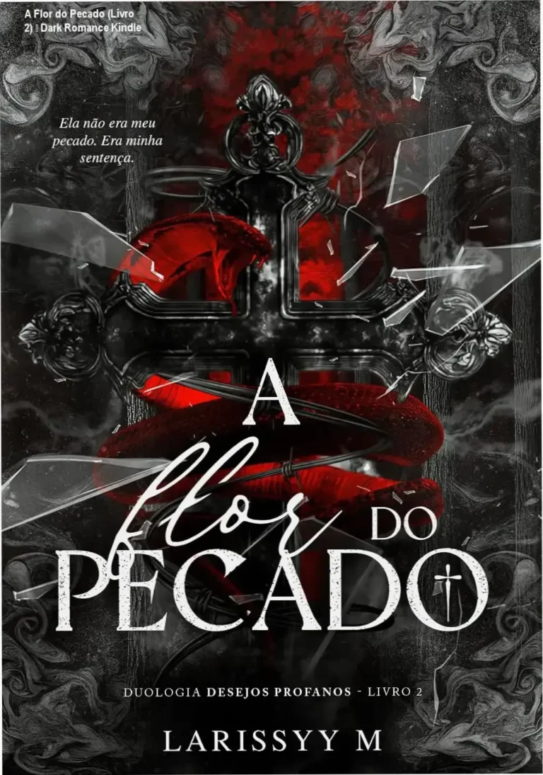 Capa digital em preto e cinza de 'A Flor do Pecado', capa do eBook de romance sombrio