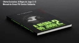 Oferta Exclusiva: A Regra do Jogo 2 / O Manual da Green Pill Senhor Saldanha