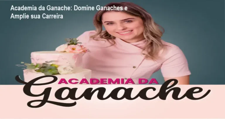 Academia da Ganache – Anália Fáveri | carreira na confeitaria e aplicação prática