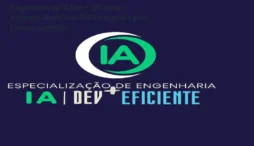 Engenharia de IA Dev + Eficiente: Sistemas Reais com RAG e Agentes para Desenvolvedores