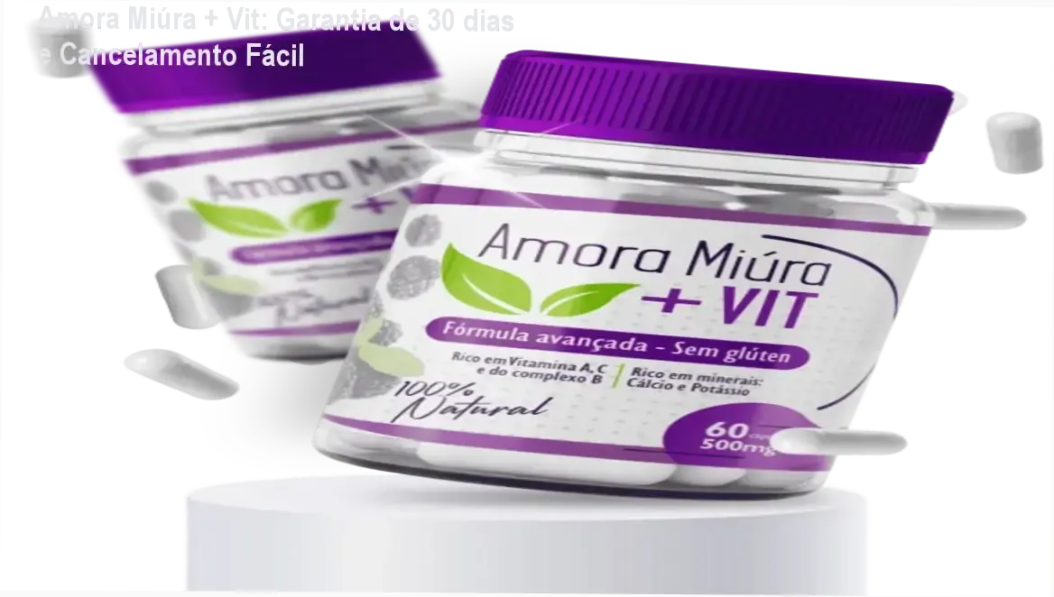 Amora Miúra + Vit compra segura e acesso oficial