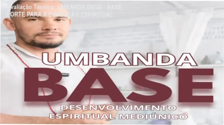 Guia explicativo sobre o produto digital UMBANDA BASE - BASE FORTE PARA A EVOLUÇÃO ESPIRITUAL