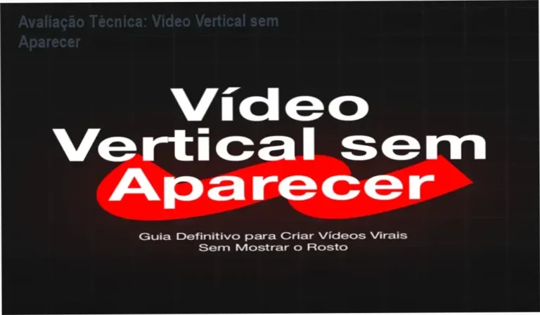 Guia explicativo sobre o produto digital Video Vertical sem Aparecer