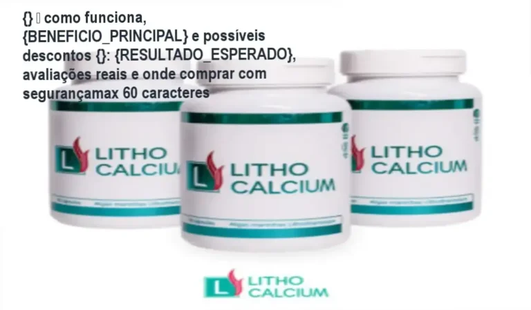 Guia explicativo sobre o produto digital Litho Calcium