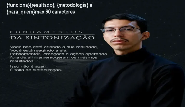 Guia explicativo sobre o produto digital Paulo Aguiar Fundamentos da Sintonização