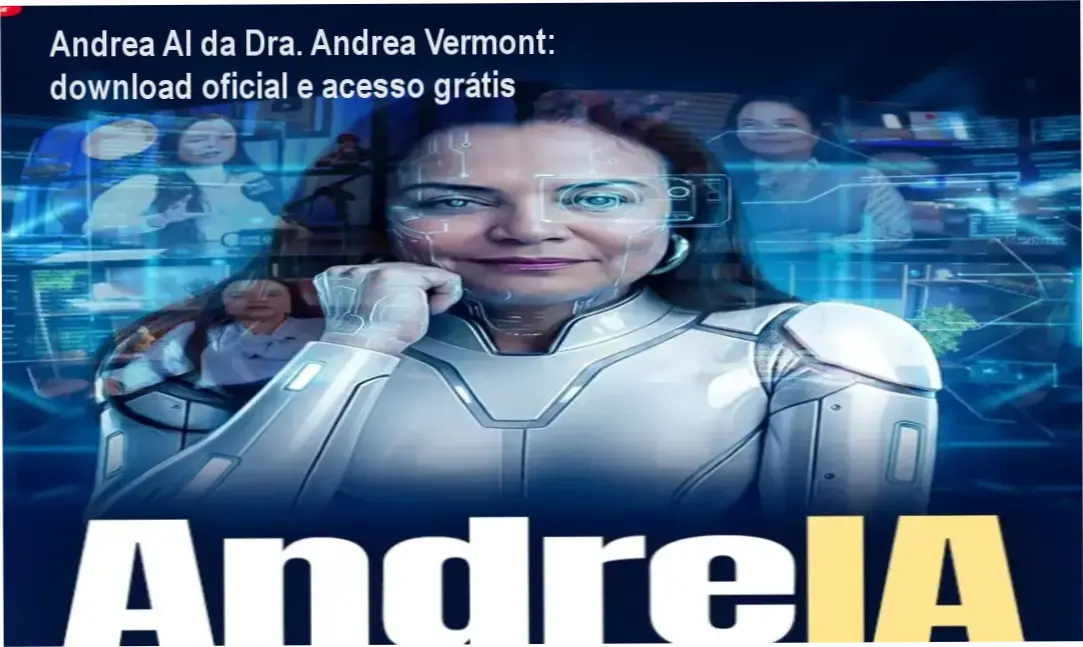 Andrea AI da Dra. Andrea Vermont download gratuito ou licença