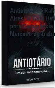 Antiotário de Rafael Aires - carreira e aplicação prática na evolução profissional masculina