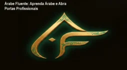 Árabe Fluente: Aprenda Árabe e Abra Portas Profissionais