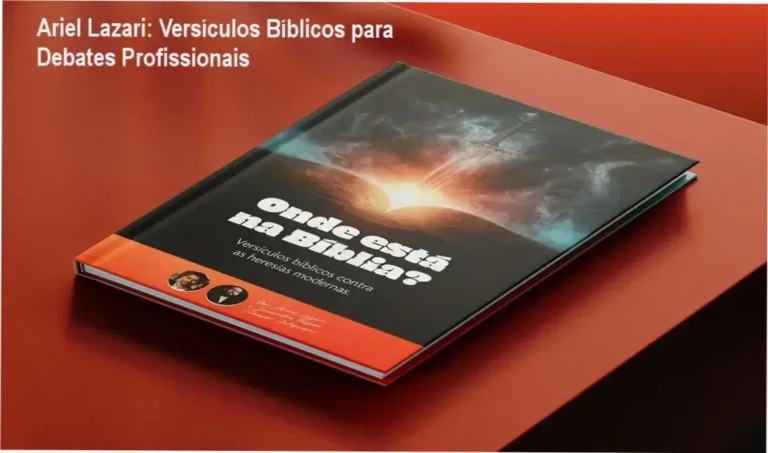 Ariel Lazari – versículos bíblicos aplicados à carreira de apologética religiosa