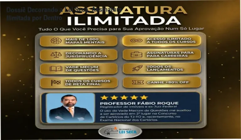 Assinatura Ilimitada Decorando a Lei Seca bastidores e visão interna da plataforma de questões