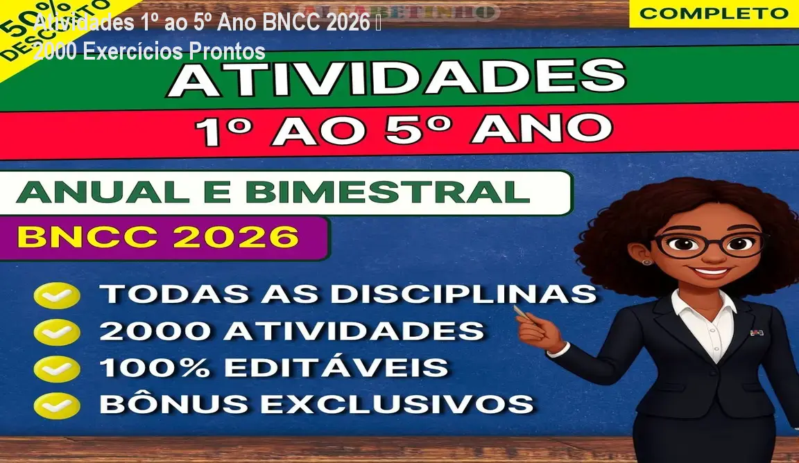 Atividades 1º ao 5º Ano BNCC 2026 – 2000 Exercícios Prontos
