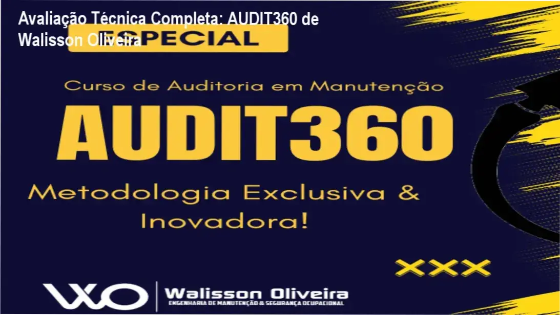 AUDIT360 Walisson Oliveira bastidores e visão interna