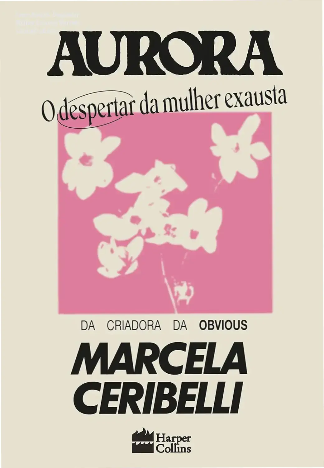 Capa do livro Aurora da autora Marcela Ceribelli, simbolizando o despertar feminino