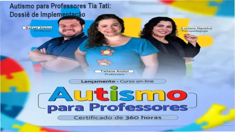 Visão interna da plataforma do curso Autismo para Professores Tia Tati exibindo materiais pedagógicos