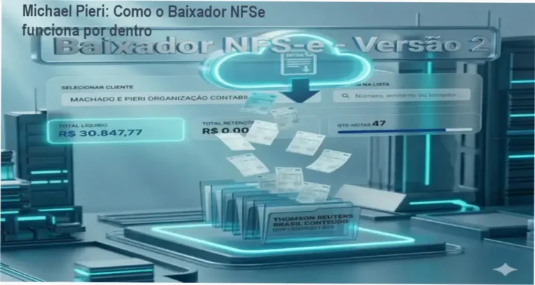 Baixador NFSe Michael Pieri bastidores e funcionamento interno da automação