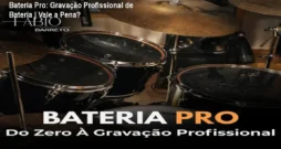 Bateria Pro: Gravação Profissional de Bateria | Vale a Pena?