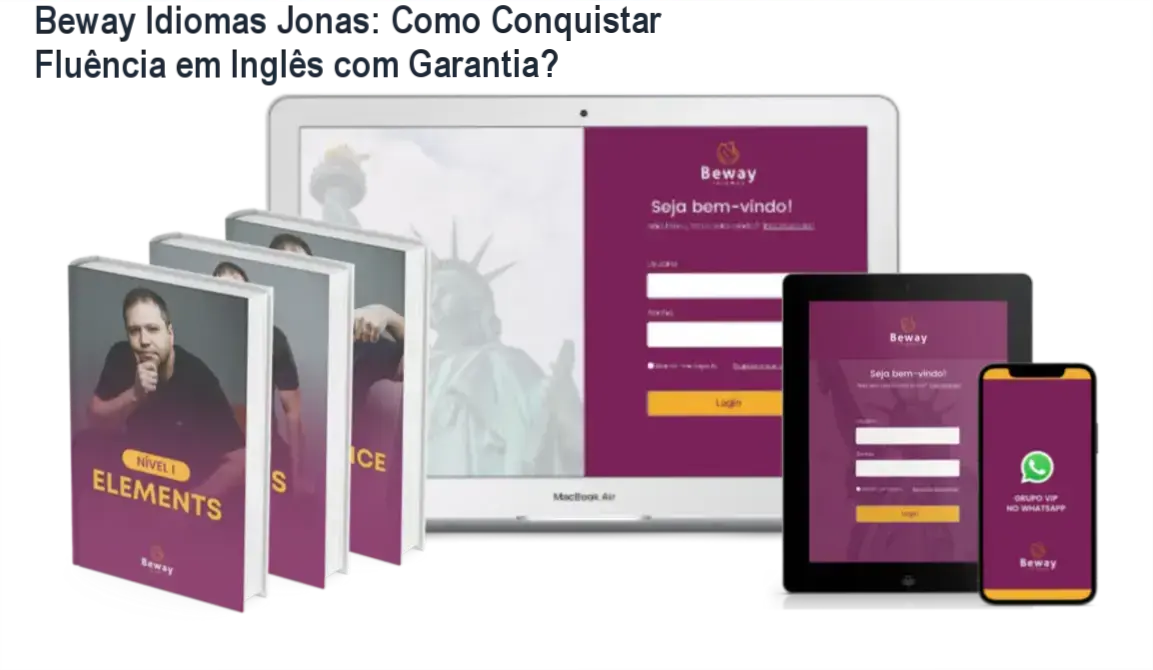 Beway 2.0 por Jonas: Plataforma completa para dominar o inglês com metodologia prática e garantia de 7 dias.