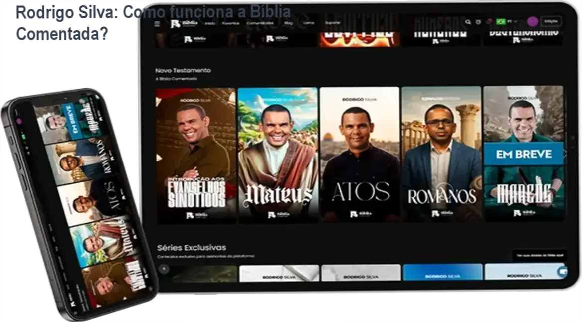 Bíblia Comentada Rodrigo Silva bastidores e funcionamento interno com app de IA