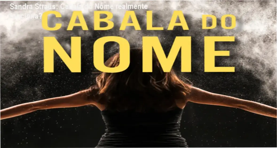 Cabala do Nome Sandra Straus – bastidores e visão interna do curso