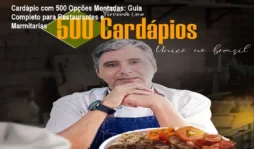 Cardápio com 500 Opções Montadas: Guia Completo para Restaurantes e Marmitarias