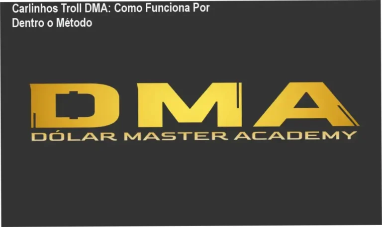 Carlinhos Troll DMA bastidores e funcionamento interno da Dólar Master Academy