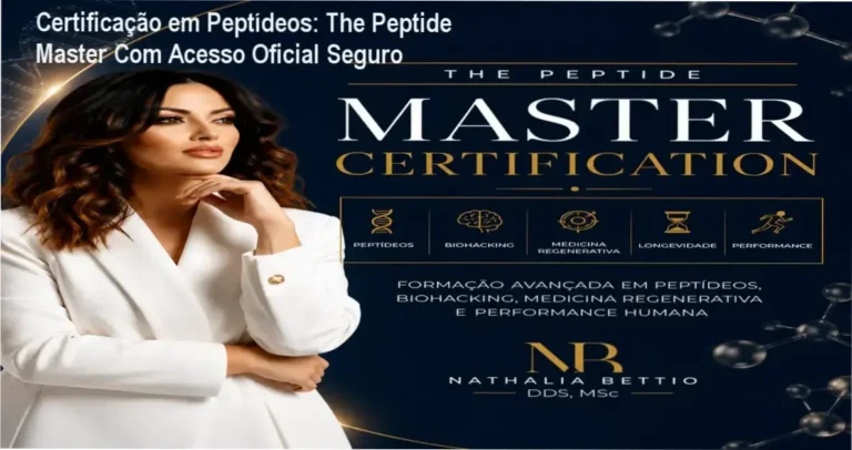 The Peptide Master Certification com acesso oficial seguro | Link verificado para o curso de Dra Nathalia Bettio