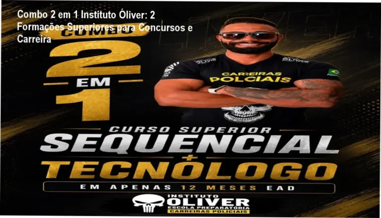 Combo 2 em 1 do Instituto Óliver: Duas formações superiores EAD para segurança pública e gestão. Bastidores e resultado do programa