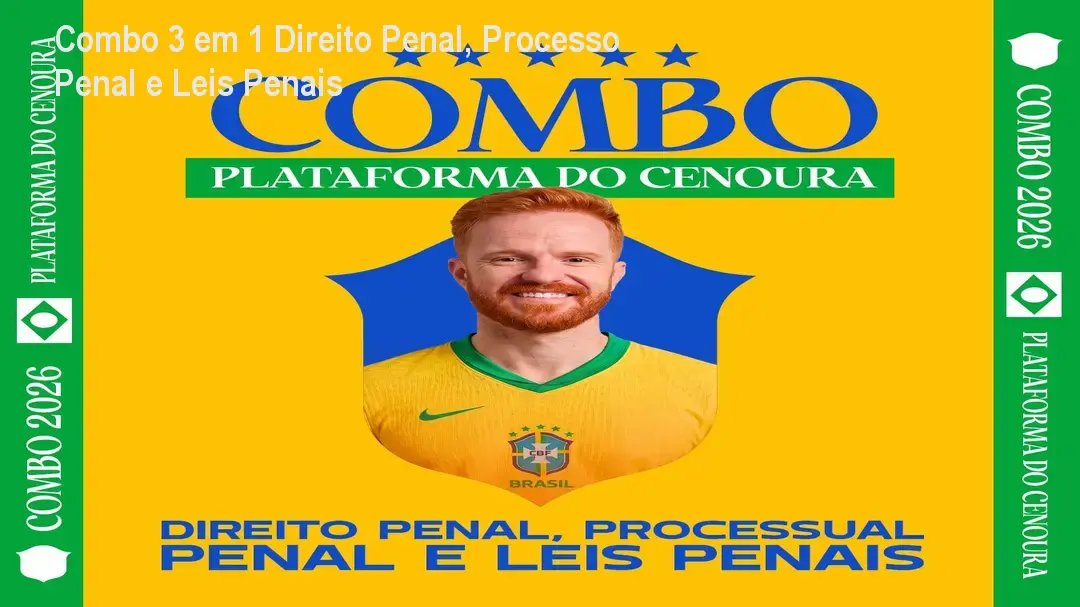 Combo 3 em 1 Direito Penal, Processo Penal e Leis Penais