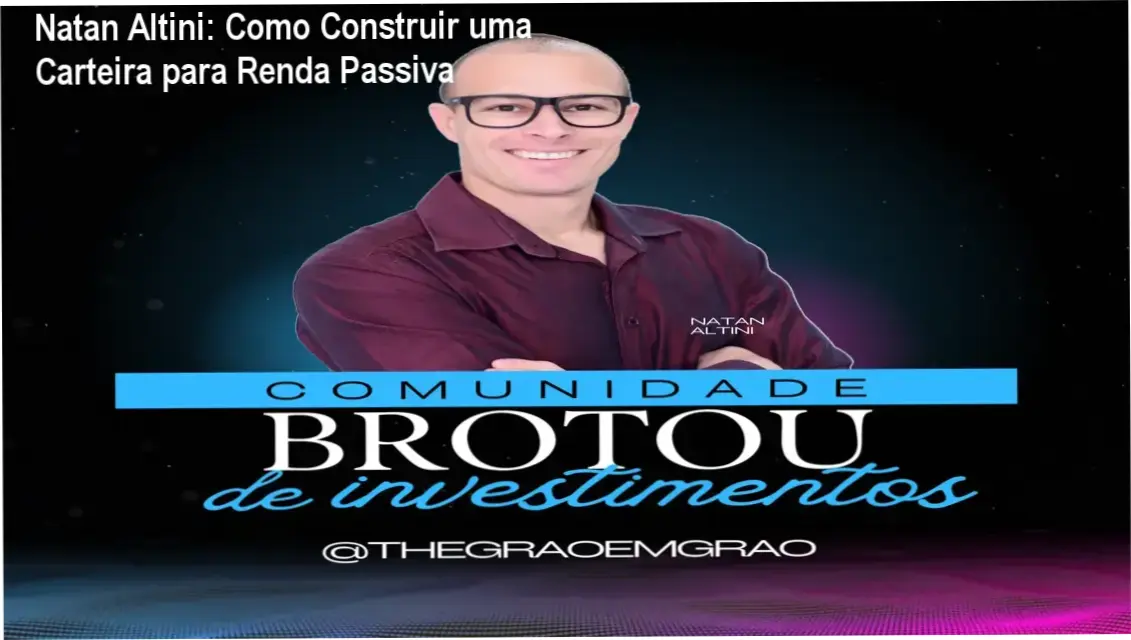 Comunidade Brotou - Natan Altini bastidores e visão interna