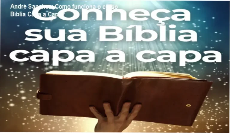 Conheça Sua Bíblia André Sanchez bastidores e funcionamento interno do curso