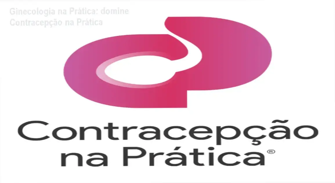 Contracepção na Prática por Dr. Lucas e Dra. Cecília – visão interna do curso prático de ginecologia