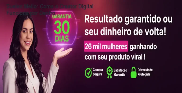 Creator Digital Suelen Mello bastidores e funcionamento interno do curso