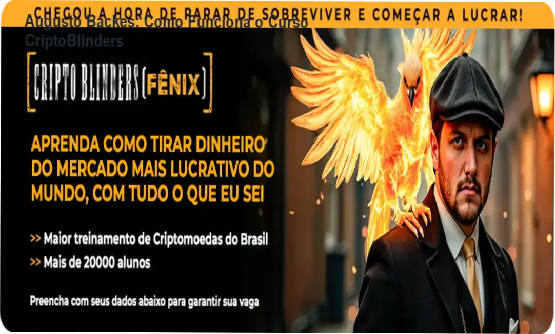CriptoBlinders Augusto Backes bastidores e funcionamento interno do curso