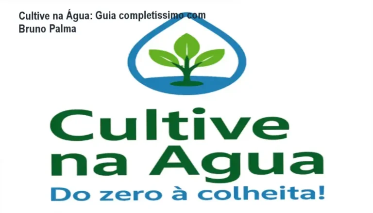 Cultive na Água por Bruno Palma: cultivo hidropônico sem terra para iniciantes