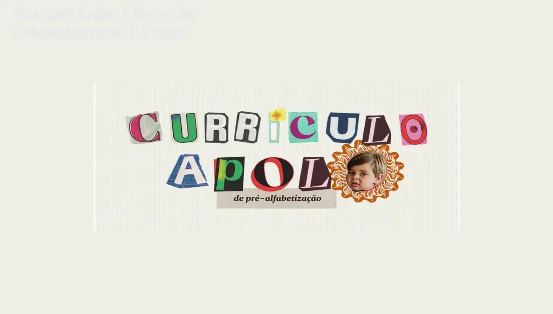 Currículo Apolo: 7 Meses de Pré‑alfabetização 2‑5 anos