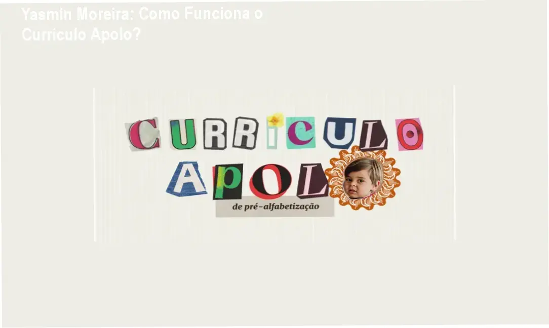 Currículo Apolo Yasmin Rocha Cardoso Moreira bastidores funcionamento visão interna