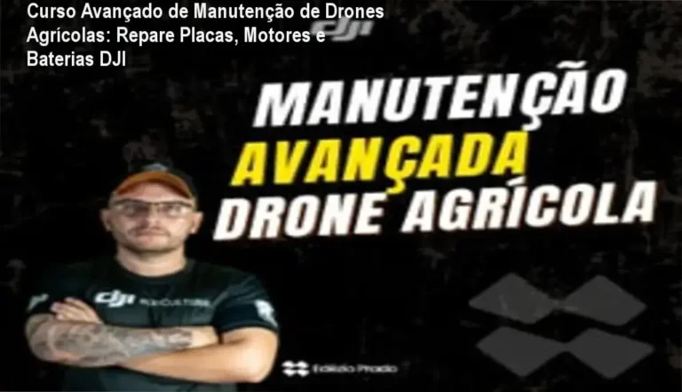 Curso Avançado de Manutenção de Drones Agrícolas: Técnicas para recuperação eletrônica de componentes DJI Agras