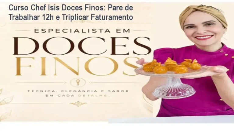 Aprenda técnicas profissionais de confeitaria fina em casa com o Curso de Doces Finos da Chef Isis Alvarez