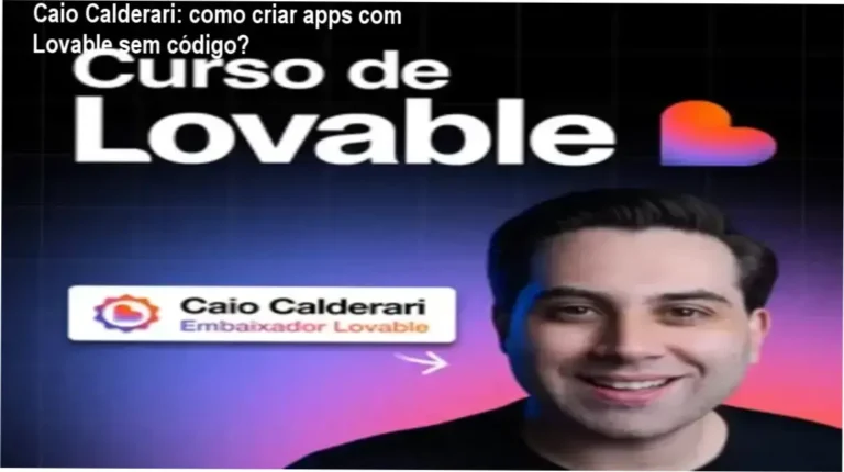 Curso de Lovable Caio Calderari bastidores e funcionamento interno da ferramenta