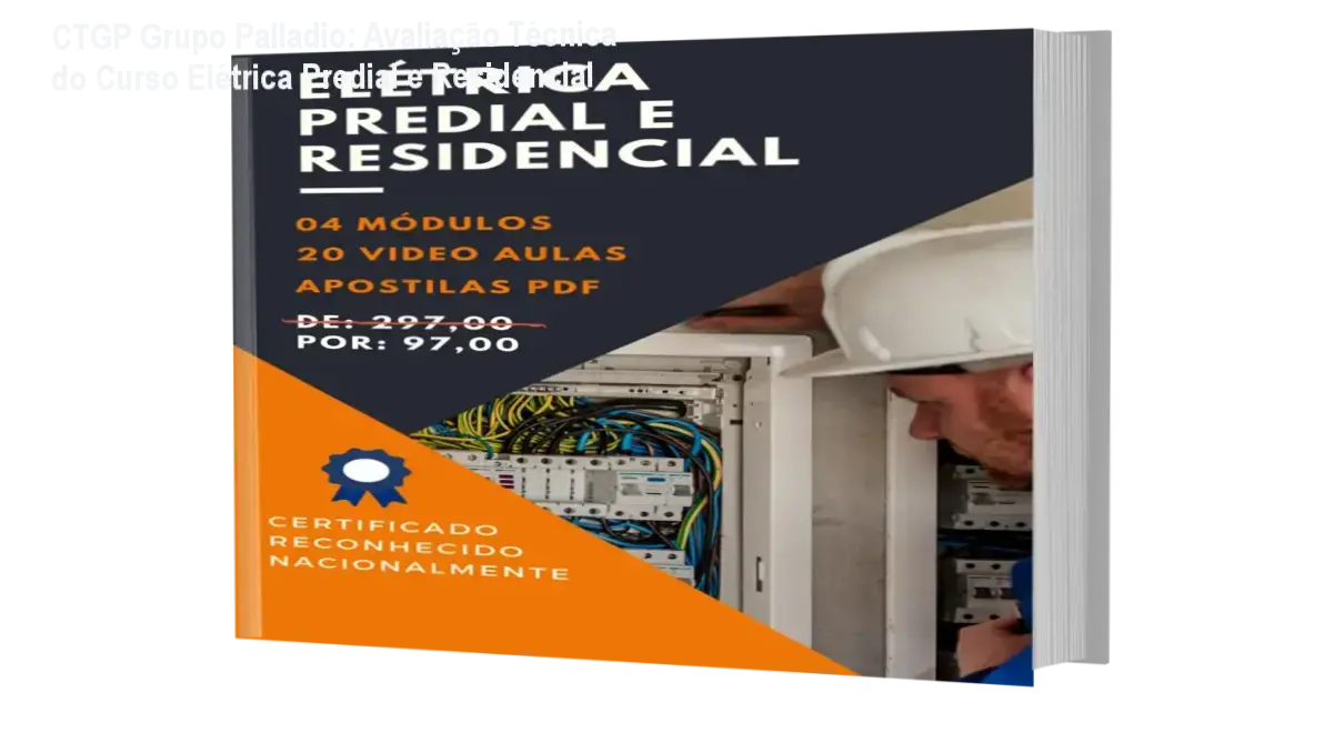 Curso Elétrica Predial e Residencial CTGP Grupo Palladio - bastidores das aulas online, material didático e certificação profissional
