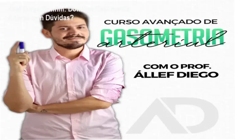 Curso Avançado de Gasometria Arterial - Állef Diego Bonfim - Bastidores e Funcionamento
