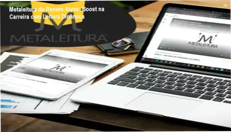 Curso Leitura Dinâmica Metaleitura de Renato Alves - aplicação prática na carreira e profissão