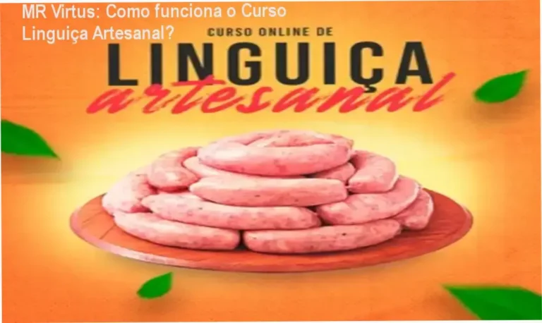 Curso Linguiça Artesanal MR Virtus bastidores e funcionamento interno