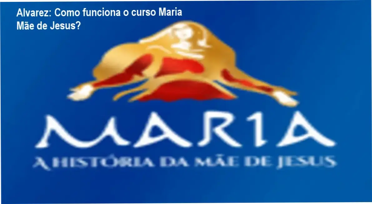 Curso Maria Mãe de Jesus Rodrigo Alvarez bastidores e visão interna da produção