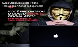 Curso Oficial Apple para iPhone: Técnico com 12 Anos de Experiência