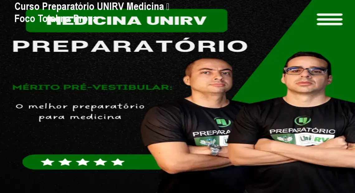 Curso Preparatório UNIRV Medicina – Foco Total na Prova
